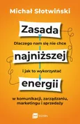 Zasada najniższej energii - Michał Słotwiński