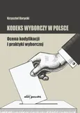 Kodeks wyborczy w Polsce. - Krzysztof Korycki
