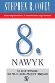 8. nawyk - Covey Stephen R.