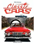 Classic Cars 20th Century - Jim Heimann