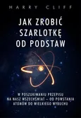 Jak zrobić szarlotkę od podstaw - Harry Cliff