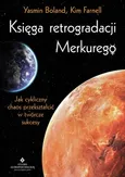 Księga retrogradacji Merkurego - Yasmin Boland
