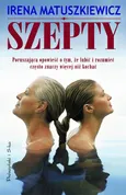 Szepty - Irena Matuszkiewicz
