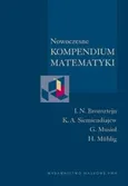 Nowoczesne kompendium matematyki - Outlet - I.N. Bronsztejn