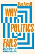 Why Politics Fails - Ben Ansell