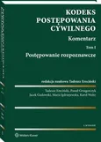 Kodeks postępowania cywilnego. Komentarz. Tom 1. Postępowanie rozpoznawcze - Jacek Gudowski