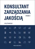 Konsultant zarządzania jakością - Jerzy Kowalczyk