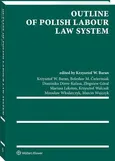 Outline of Polish Labour Law System - Dominika Dörre-Kolasa