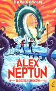 Alex Neptun Złodziej smoków - David Owen