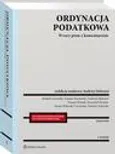 Ordynacja podatkowa. Wzory pism z komentarzem - Andrzej Melezini