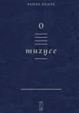 O muzyce - Paweł Hertz