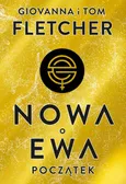 Nowa Ewa. Początek - Giovanna Fletcher