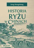 Historia ryżu w Chinach - Zeng Xiongsheng