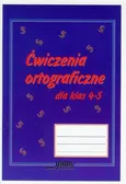 Ćwiczenia ortograficzne dla klas 4-5 - Barbara Gierymska