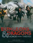 The Art and Making of Dungeons & Dragons: Honor Among Thieves - Eleni Roussos