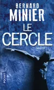 Cercle - Bernard Minier