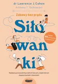 Siłowanki - Anthony T. DeBenedet