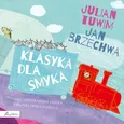 Klasyka dla smyka. Julian Tuwim i  Jan Brzechwa - Jan Brzechwa