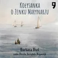Kołysanka o Zenku Marynarzu - Barbara Biel