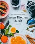 Green Kitchen Travels - David Frenkiel