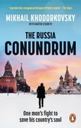 The Russia Conundrum - Mikhail Khodorkovsky