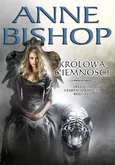 Królowa ciemności Trylogia Czarnych kamieni Księga 3 - Anne Bishop