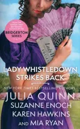 Lady Whistledown Strikes Back - Julia Quinn