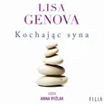 Kochając syna - Lisa Genova