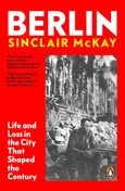 Berlin - Sinclair McKay
