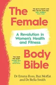 The Female Body Bible - Baz Moffat