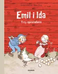 Emil i Ida Trzy opowiadania - Astrid Lindgren