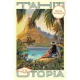 Thaiti Utopia - Michal Hvorecky