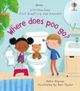 First Questions and Answers Where Does Poo Go? - Katie Daynes