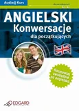 Angielski - Konwersacje dla początkujących - Praca zbiorowa