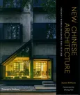 New Chinese Architecture - Austin Williams