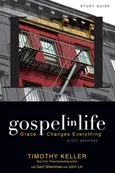 Gospel in Life Study Guide | Softcover - Timothy Keller
