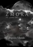 Zmora - Zbigniew Tokarski