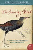 Snoring Bird, The - Bernd Heinrich