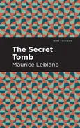 Secret Tomb - Maurice Leblanc