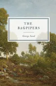 The Bagpipers - George Sand
