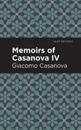 Memoirs of Casanova Volume IV - Giacomo Casanova