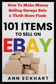 101 Items To Sell On Ebay - Ann Eckhart