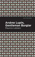 Arsene Lupin - Maurice Leblanc