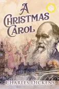 A Christmas Carol (Large Print, Annotated) - Charles Dickens