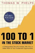 100 to 1 in the Stock Market - Thomas William Phelps