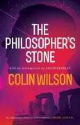 The Philosopher's Stone - Colin Wilson