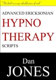 Advanced Ericksonian Hypnotherapy Scripts - Dan Jones