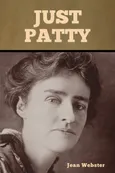 Just Patty - Jean Webster