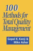 100 Methods for Total Quality Management - Gopal K. Kanji