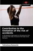 Contribution to the limitation of the risk of accidents - Tahindraza Romarick